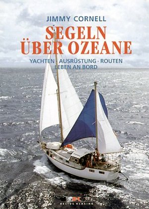 Segeln &uuml;ber Ozeane
